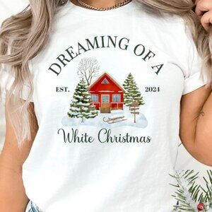 Dreaming Of A White Christmas T-Shirt, I’m Dreaming Of A White Christmas T-Shirt